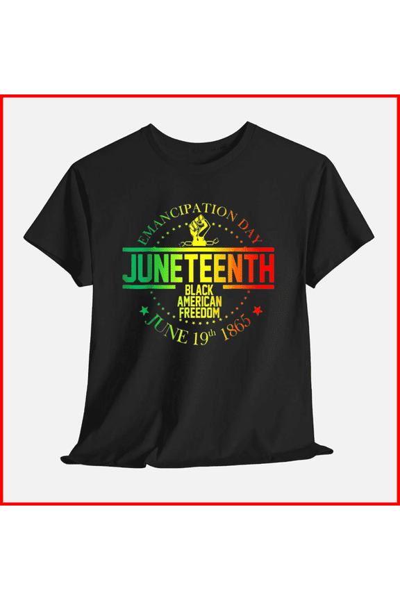 Emancipation Day Juneteenth Black American Freedom 1865 Unisex T-Shirt, up to Size 5XL