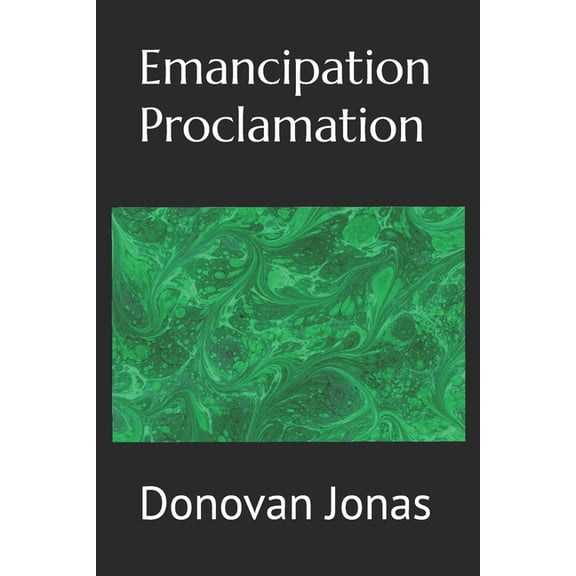 Emancipation Proclamation, (Paperback)