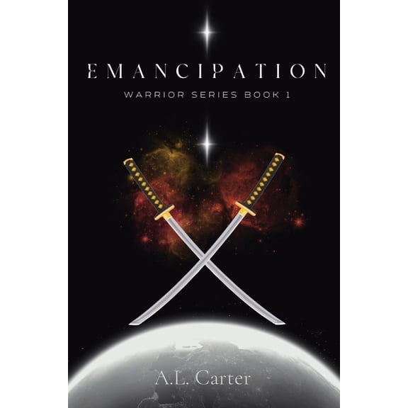 Emancipation: The Warrior Series Book 1, (Paperback)