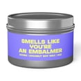 thumbnail image 1 of Embalmer Tin Candle Gifts Funny Home Office Decor, 1 of 6