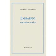 Embargo and Other Stories, Paperback