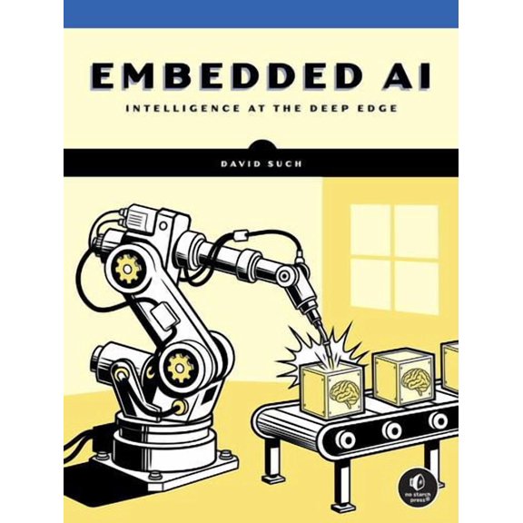 Embedded AI: Intelligence at the Deep Edge