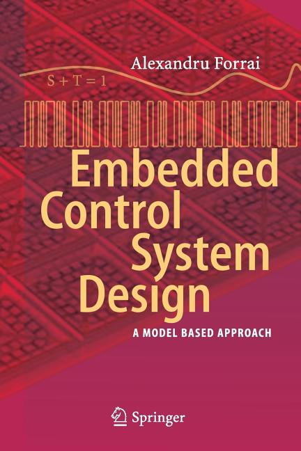 Embedded Control System Design: A Model Based Approach, (Paperback ...