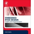 thumbnail image 1 of Embedded Rtos Design: Insights and Implementation, (Paperback), 1 of 1