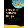 thumbnail image 1 of Pre-Owned Embedded Software Design: A Practical Approach to Architecture, Processes, and Coding Techniques Paperback, 1 of 1