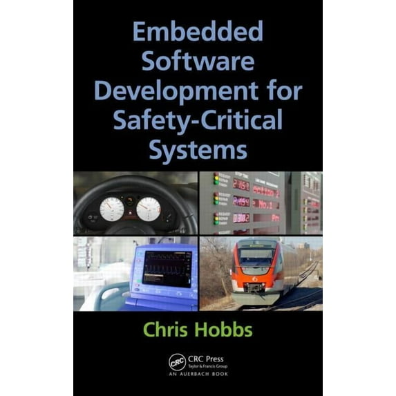 Embedded Software Development for Safety-Critical Systems, (Hardcover)