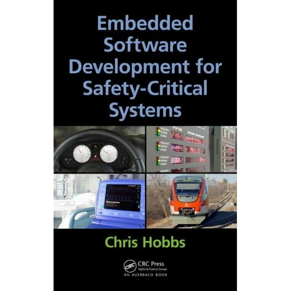 Embedded Software Development for Safety-Critical Systems, (Hardcover)