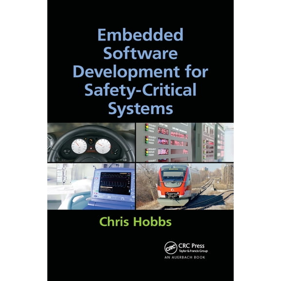 Embedded Software Development for Safety-Critical Systems, (Paperback)