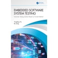 thumbnail image 1 of Embedded Software System Testing: Automatic Testing Solution Based on Formal Method, (Paperback), 1 of 1