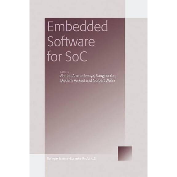 Embedded Software for Soc, (Paperback)