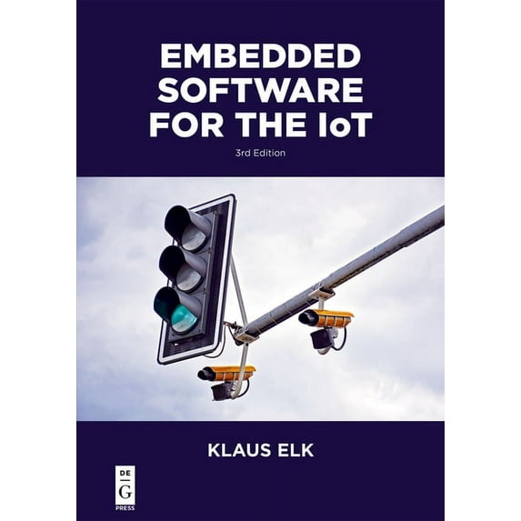 Embedded Software for the Iot, (Paperback)
