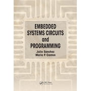 Embedded Systems Circuits and Programming, (Paperback)