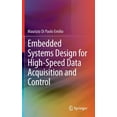 thumbnail image 1 of Embedded Systems Design for High-Speed Data Acquisition and Control, (Hardcover), 1 of 1