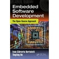 thumbnail image 1 of Embedded Systems: Embedded Software Development: The Open-Source Approach (Hardcover), 1 of 1