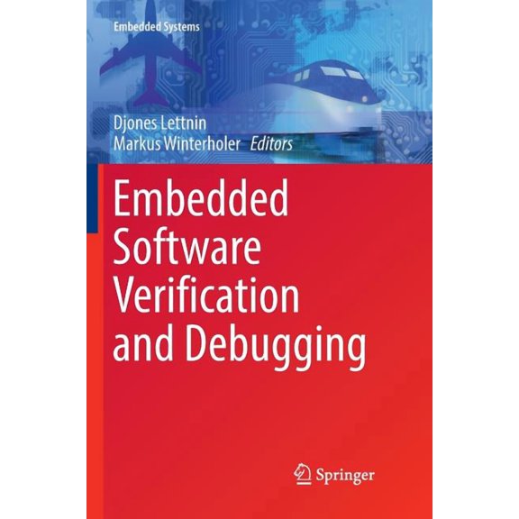 Embedded Systems Embedded Software Verification and Debugging, (Paperback)