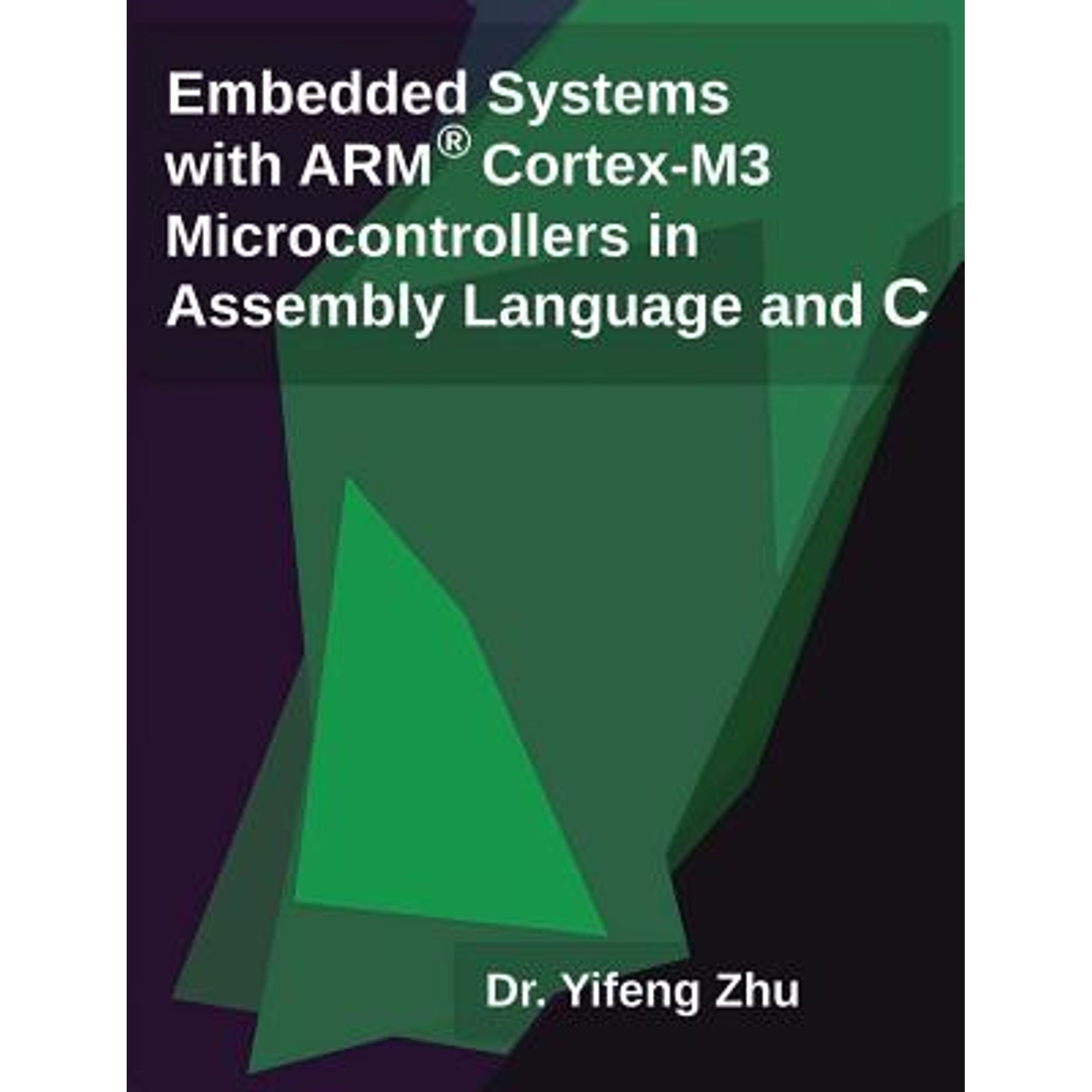 Embedded Systems with Arm Cortex-M3 Microcontrollers in Assembly ...