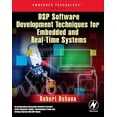 thumbnail image 1 of Embedded Technology DSP Software Development Techniques for Embedded and Real-Time Systems, (Paperback), 1 of 1