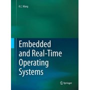Embedded and Real-Time Operating Systems, Paperback