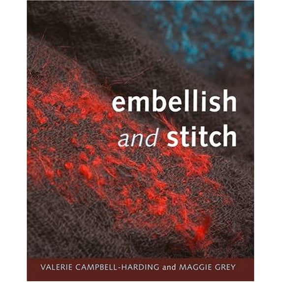 Pre-Owned Embellish and Stitch (Paperback) 095553710X 9780955537103