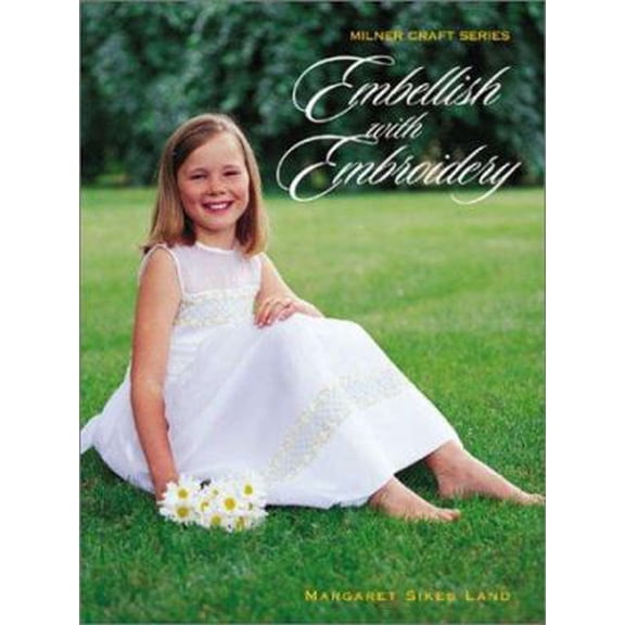 Pre-Owned Embellish with Embroidery (Paperback) 1863512993 9781863512992