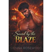 Ember & Ache - Dark Firefighter Romance Saved by the Blaze A Second Chance Emotional Romance, Paperback
