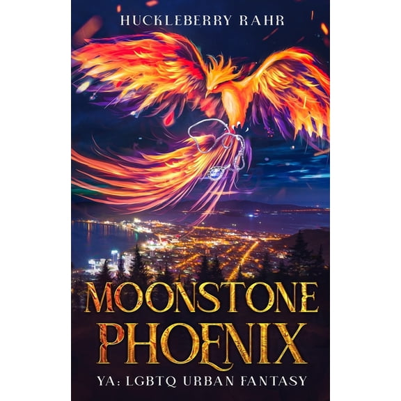 Ember Savita Chronicles Moonstone Phoenix: YA: LGBTQ Urban Fantasy, Book 2, (Paperback)