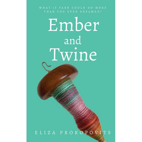 Ember and Twine (Paperback)