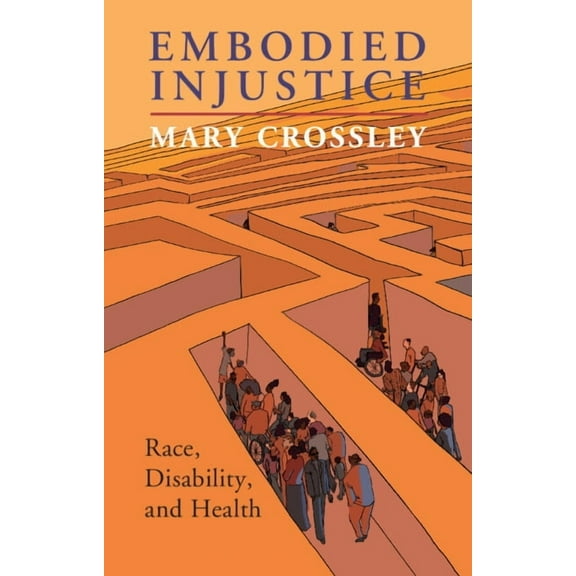 Embodied Injustice, (Paperback)