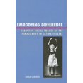 thumbnail image 1 of Embodying Difference : Scripting Social Images of the Female Body in Latina Theatre (Hardcover), 1 of 1