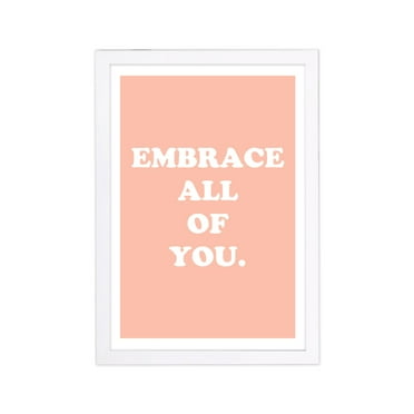 Embrace Beauty Quotes and Sayings 13" x 1.00" Framed Painting Art Print, by Wynwood Studio
