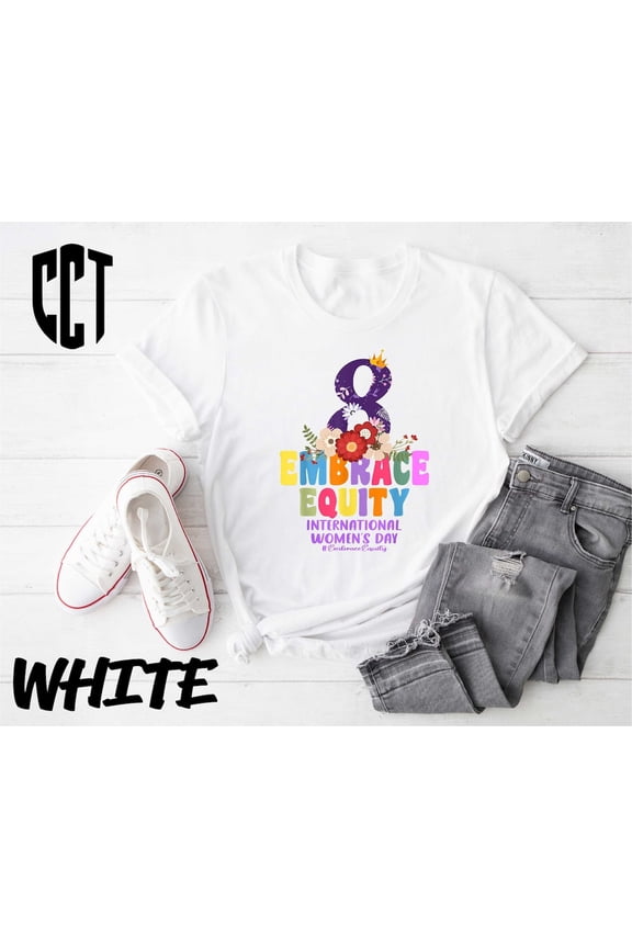Embrace Equity International Women's Day Shirt, Women's Day Shirt, Equality Shirt, Shirt For Women, Feminist Shirt, 8 March Womens Day Gift SWEATSHIRT All Size S-5XL