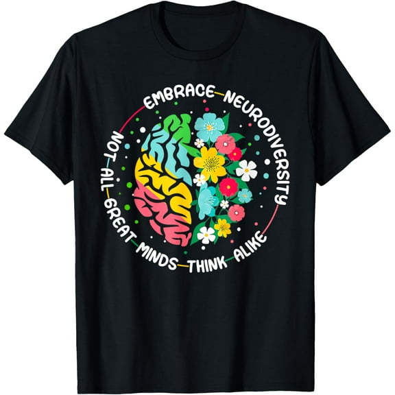 Embrace Neurodiversity Brain Autism Awareness ADHD Autistic T-Shirt men and women can wear, black, white, gifts