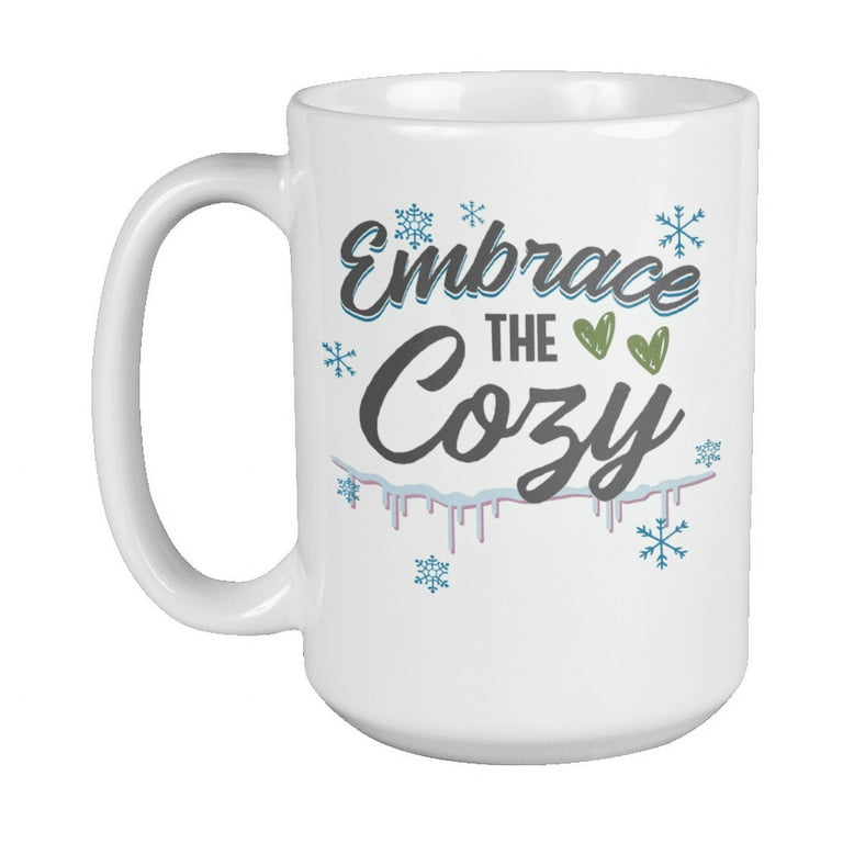 https://i5.walmartimages.com/seo/Embrace-The-Cozy-Snowflake-Print-Cold-Weather-Coffee-Tea-Mug-Hot-Cocoa-Cup-Winter-Stuff-And-Wintertime-Giftables-For-Girls-Boys-Men-Women-Who-Love-Sn_5bbe6790-f2ae-4d2c-8b97-ef1aafe89565.0831b281b3a738fff53010204444c4e0.jpeg?odnHeight=768&odnWidth=768&odnBg=FFFFFF