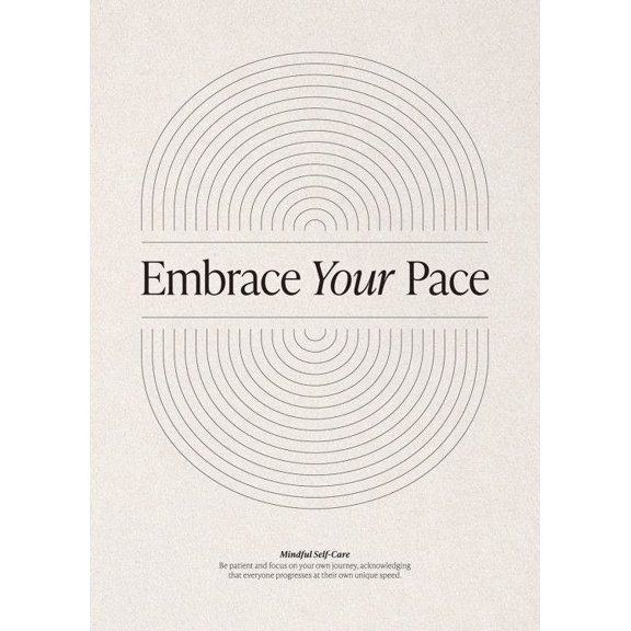 Embrace Your Pace Print Wall Art, Modern Wall Decor For Living Room Bedroom, 8x12 UNFRAMED