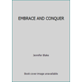 thumbnail image 1 of Pre-Owned EMBRACE AND CONQUER (Paperback) 0449900568 9780449900567, 1 of 1