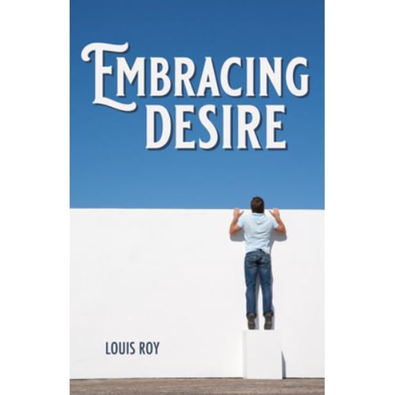 Pre-Owned Embracing Desire 9781532683848