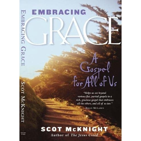 Pre-Owned Embracing Grace - A Gospel for all of us Paperback