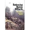 thumbnail image 1 of Pre-Owned Embracing Heaven and Earth (Paperback) 0875165478 9780875165479, 1 of 1