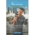 thumbnail image 1 of Embracing His Past: An Uplifting Inspirational Romance (Paperback)(Large Print), 1 of 1