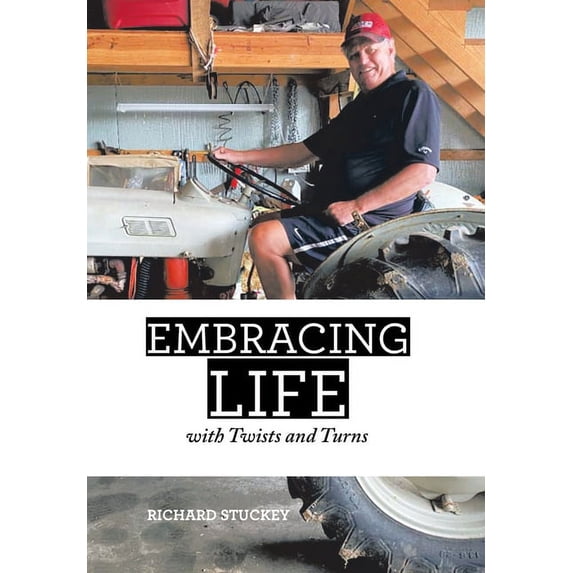 Embracing Life: With Twists and Turns (Hardcover)