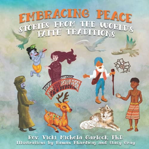 Pre-Owned Embracing Peace: Stories From The World's Faith Traditions Paperback
