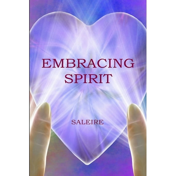 Embracing Spirit (Paperback)