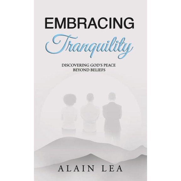 Embracing Tranquility, (Paperback)