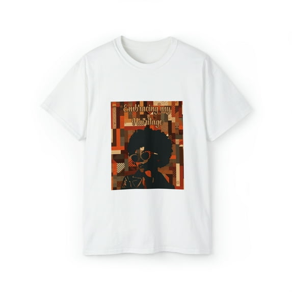 Embracing my Hairitage Unisex Ultra Cotton Tee Black Girl Tshirt