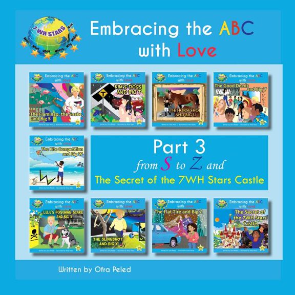 Embracing the ABC with Love Embracing the ABC with Love: Part 3 from S to Z, Book 3, (Paperback)