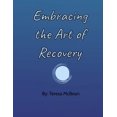 thumbnail image 1 of Embracing the Art of Recovery (Paperback), 1 of 1
