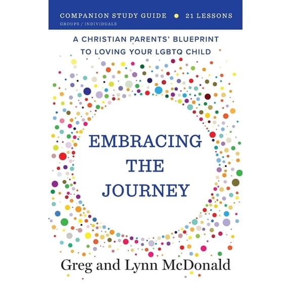 Embracing the Journey: Companion Study Guide, (Paperback)