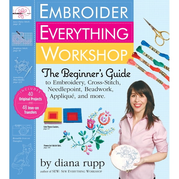 Embroider Everything Workshop - Hardcover