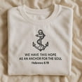 thumbnail image 1 of Embroidered Anchor Sweatshirt, Christian Bible Verse Crewneck, Hope Hebrews 6:19 Gift, Faith Sweater, Religious Mom Shirt,Christian Clothing, 1 of 4