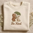thumbnail image 1 of Embroidered Be Kind Bear and Bunny Sweatshirt, Cottagecore Animal Kindness Sweater, Cute Rabbit Teddy Crewneck, Nature Gift, 1 of 4